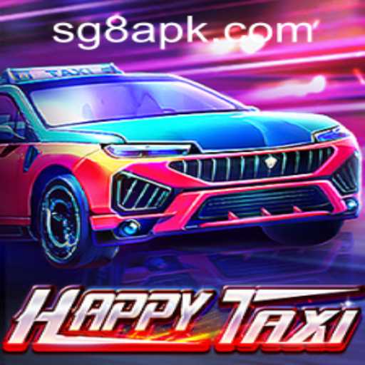 Exploring the Exciting World of HappyTaxi: The Must-Download SG8 Game